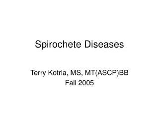 Spirochete Diseases