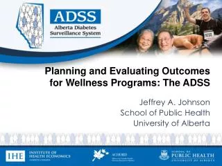 Planning and Evaluating Outcomes for Wellness Programs: The ADSS