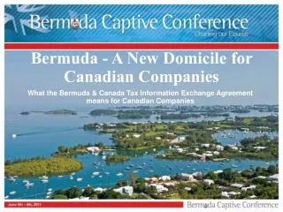 Bermuda - A New Domicile for Canadian Companies