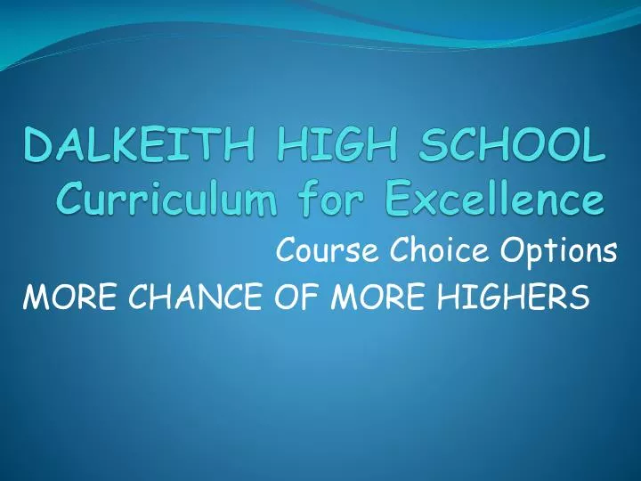 dalkeith high school curriculum for excellence