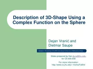Description of 3D-Shape Using a Complex Function on the Sphere