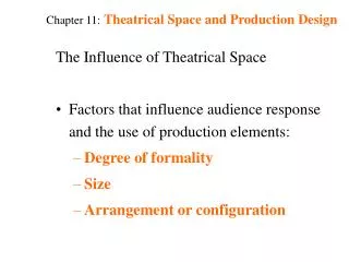 Chapter 11: Theatrical Space and Production Design