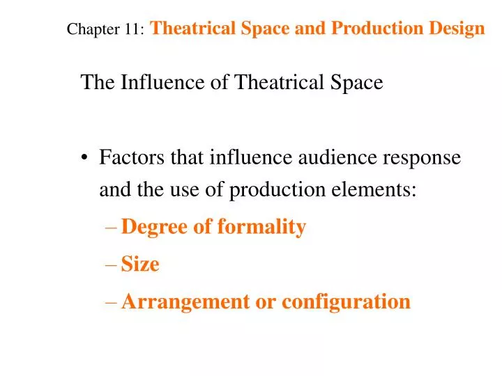chapter 11 theatrical space and production design
