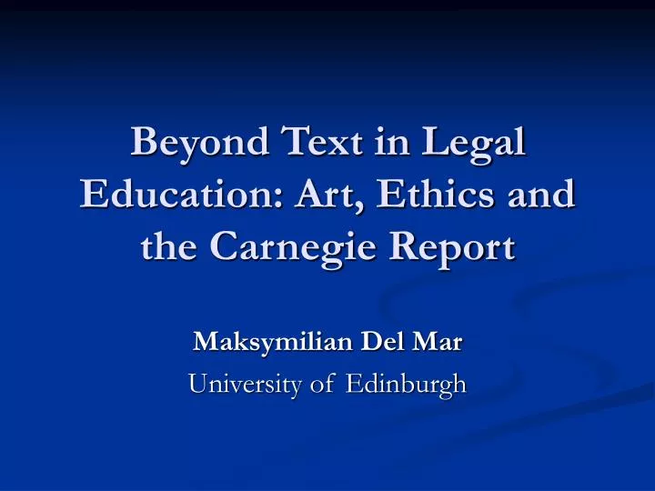 beyond text in legal education art ethics and the carnegie report