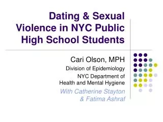 Dating &amp; Sexual Violence in NYC Public High School Students