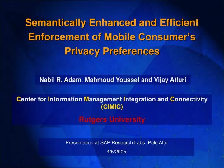 semantically enhanced and efficient enforcement of mobile consumer s privacy preferences