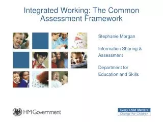 Integrated Working: The Common Assessment Framework