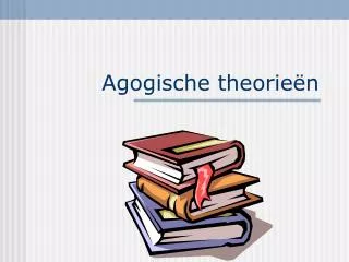 Agogische theorieën