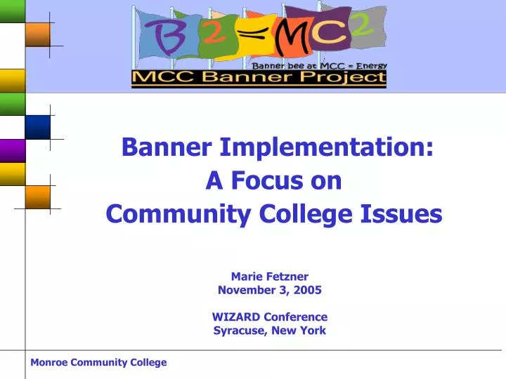 banner implementation a focus on community college issues