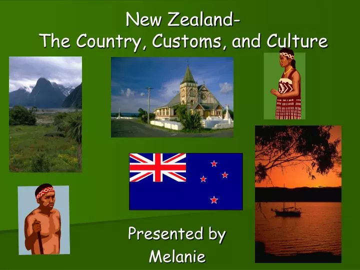 new zealand the country customs and culture