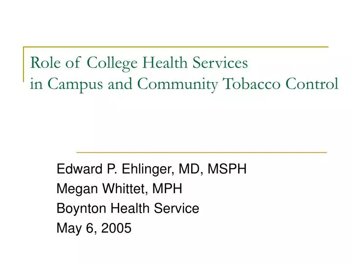 role of college health services in campus and community tobacco control