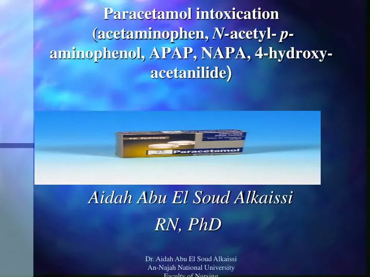paracetamol intoxication acetaminophen n acetyl p aminophenol apap napa 4 hydroxy acetanilide