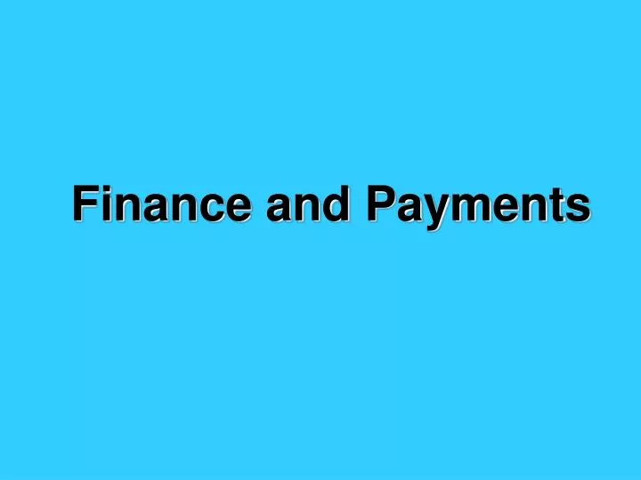 finance and payments