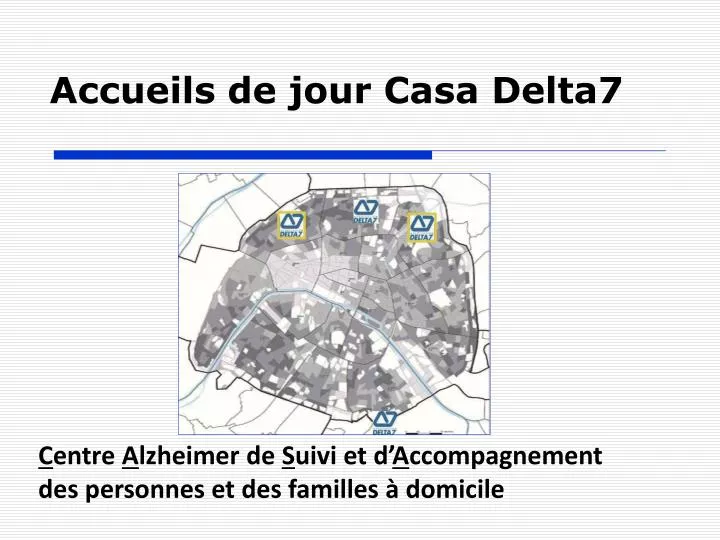 accueils de jour casa delta7