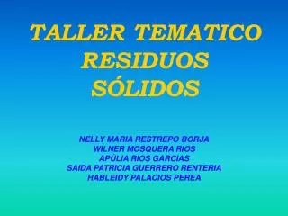TALLER TEMATICO RESIDUOS SÓLIDOS
