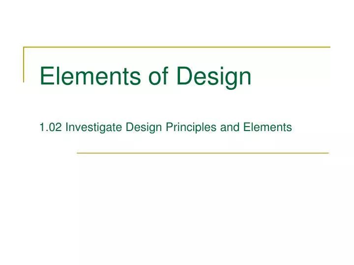 elements of design 1 02 investigate design principles and elements