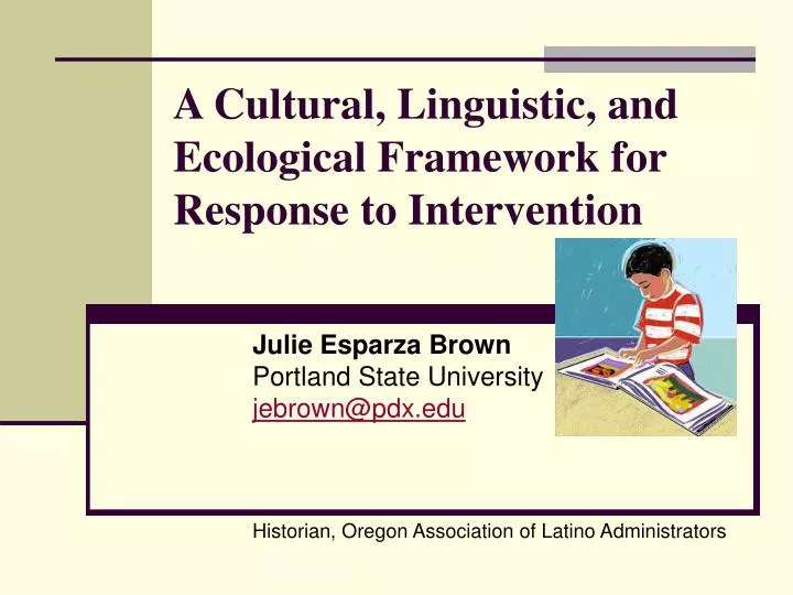 a cultural linguistic and ecological framework for response to intervention