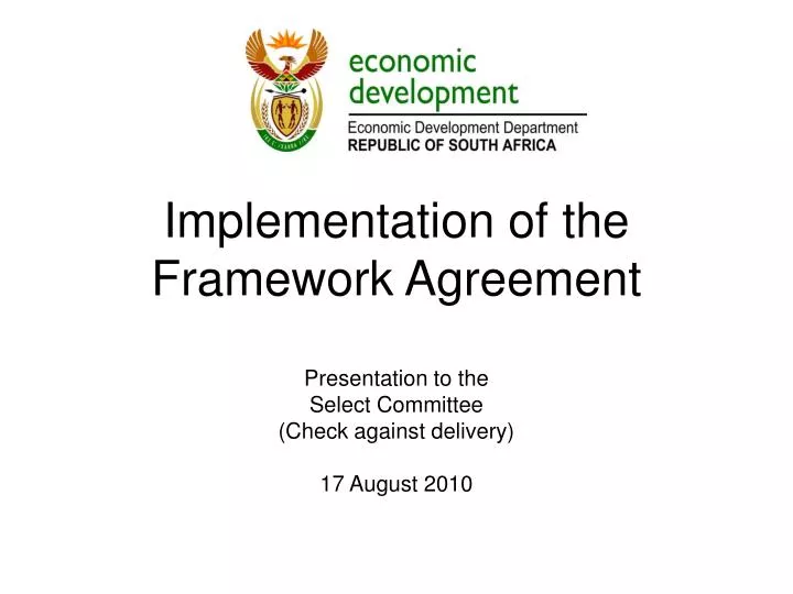 implementation of the framework agreement