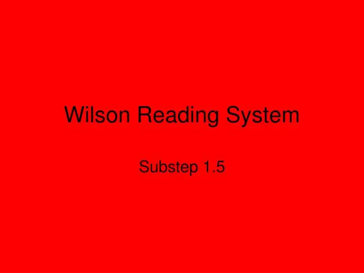 wilson reading system
