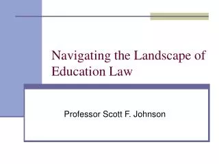 Navigating the Landscape of Education Law