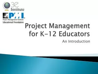 Project Management for K-12 Educators