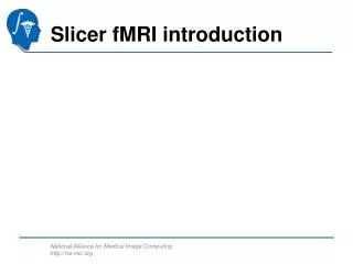 Slicer fMRI introduction