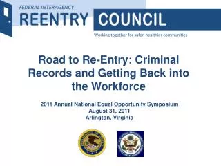 Road to Re-Entry: Criminal Records and Getting Back into the Workforce