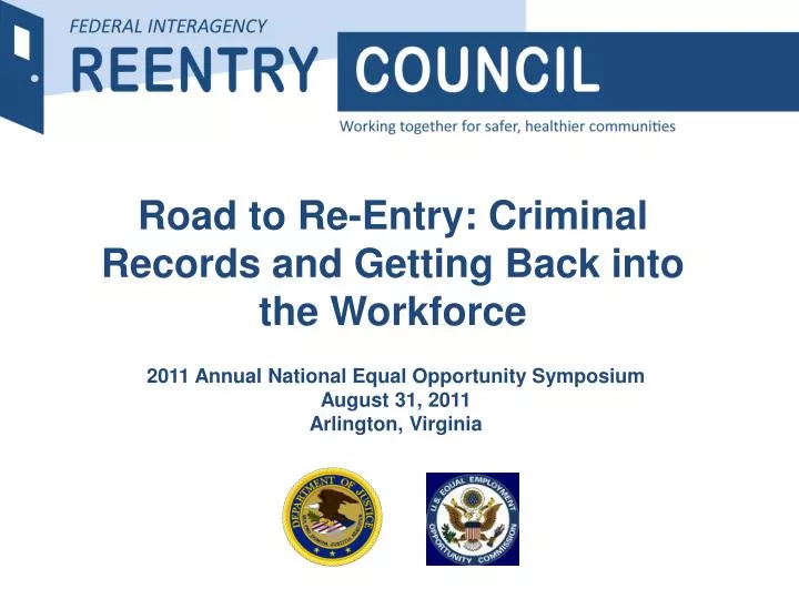 road to re entry criminal records and getting back into the workforce
