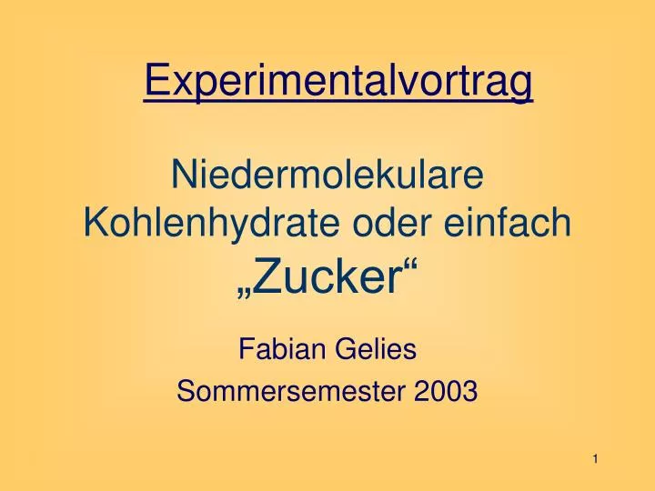 niedermolekulare kohlenhydrate oder einfach zucker