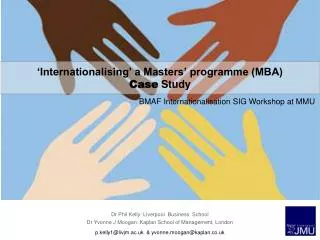 ‘Internationalising’ a Masters’ programme (MBA) Case Study