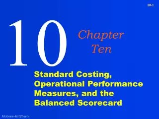 Standard Costing, Operational Performance Measures, and the Balanced Scorecard