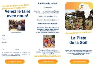 Depuis 1985, une association intercommunale du Loiret (La Chapelle-St-Mesmin, Chaingy, Ormes, Ingré, Saint-Jean-de-la-Ru