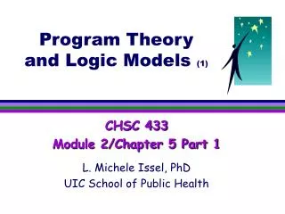 Program Theory and Logic Models (1)