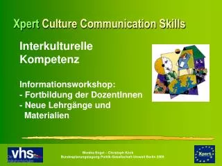 Xpert Culture Communication Skills