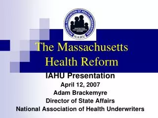 The Massachusetts Health Reform