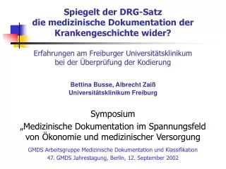 Symposium „Medizinische Dokumentation im Spannungsfeld von Ökonomie und medizinischer Versorgung