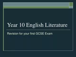 Year 10 English Literature