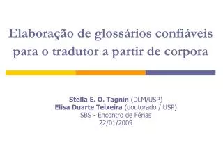 Elaboração de glossários confiáveis para o tradutor a partir de corpora