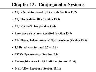 Chapter 13: Conjugated p -Systems