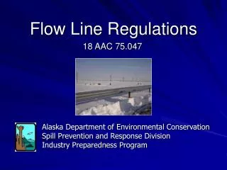 Flow Line Regulations