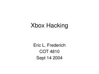 Xbox Hacking