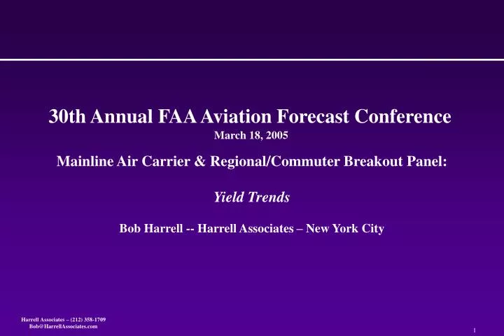 30th annual faa aviation forecast conference march 18 2005
