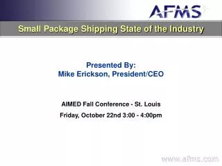 Small Package Shipping State of the Industry