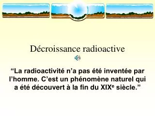 d croissance radioactive
