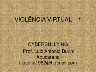 VIOLÊNCIA VIRTUAL 1