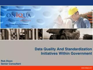 Data Quality And Standardization Initiatives Within Government