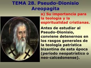 TEMA 28. Pseudo-Dionisio Areopagita