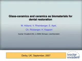 Glass-ceramics and ceramics as biomaterials for dental restoration