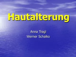hautalterung