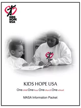 KIDS HOPE USA One child One hour One church One school MASA Information Packet